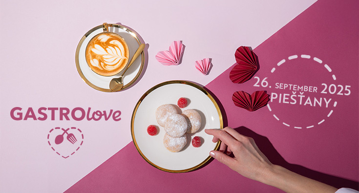 Gastrolove 2025: Nové zážitky a inšpirácia pre gastro profesionálov
