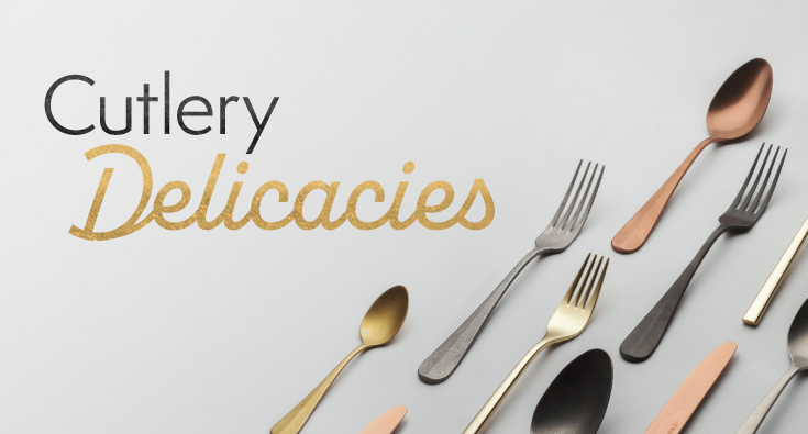 Extraordinary cutlery with special surface finish
